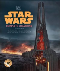 Star Wars Complete Locations New Edition - Beecroft Simon, Lund Kristin, Dougherty Kerrie - książka