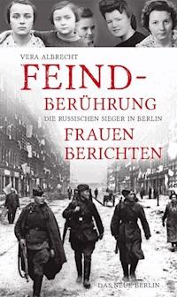 Feindberührung - Vera Albrecht - ebook