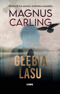 Głębia lasu - Magnus Carling - ebook