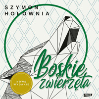 Boskie zwierzęta - Szymon Hołownia - audiobook + książka
