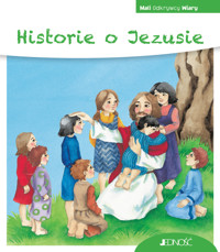 Historie o Jezusie. Seria Mali Odkrywcy Wiary - Cordula Janusch - książka