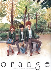 Orange. Tom 1 - Takano Ichigo - książka