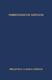 Yambógrafos griegos - Autores varios - ebook
