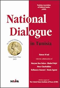 National Dialogue in Tunisia - Hatem M'rad - ebook