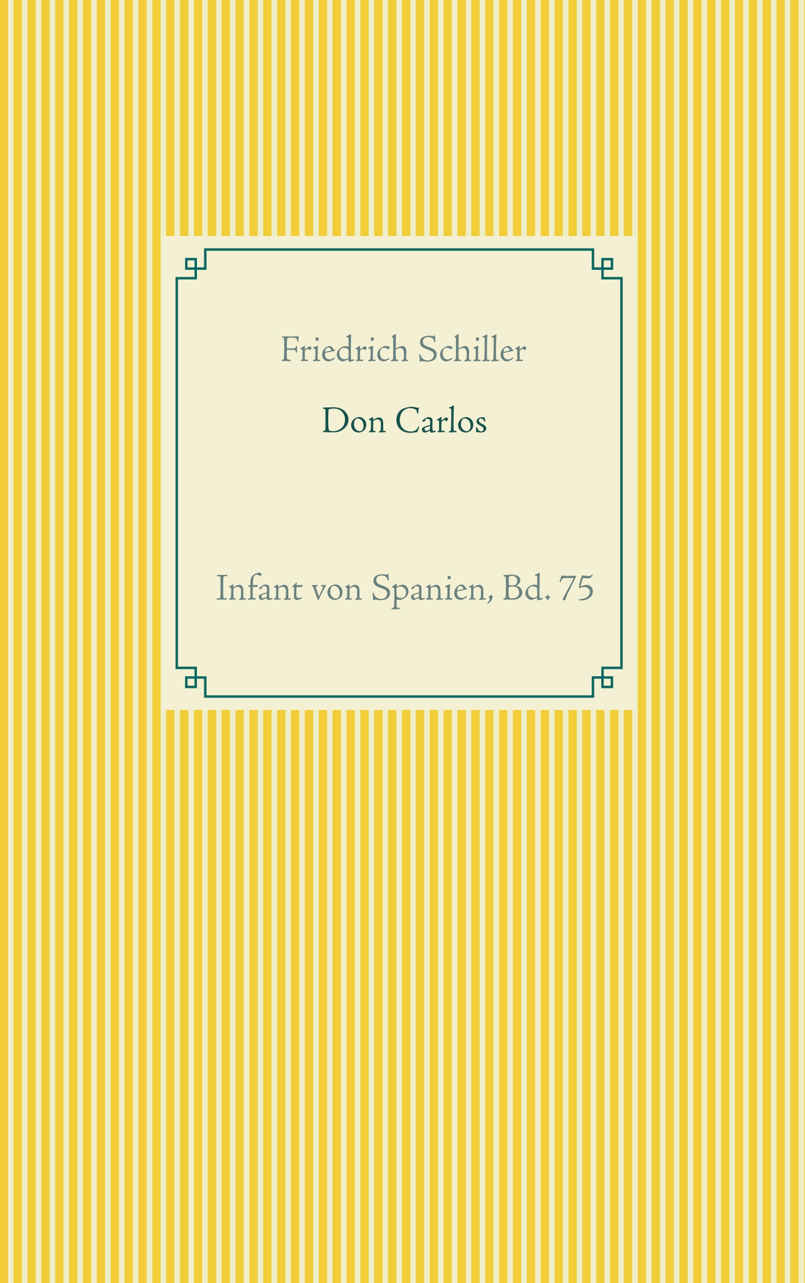 Don Carlos - Friedrich von Schiller - ebook