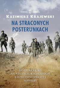 Na straconych posterunkach - Krajewski Kazimierz - książka