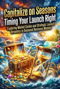 Capitalize on Seasons: Timing Your Launch Right - Celeste Rowan - ebook