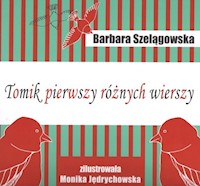 Tomik pierwszy różnych wierszy - Barbara Szelągowska - książka