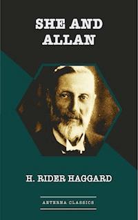 She and Allan - H. Rider Haggard - ebook