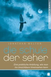 Die Schule der Seher - Jonathan Welton - ebook