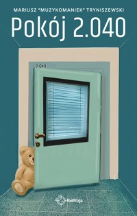 Pokój 2.040 - Tryniszewski Mariusz - ebook + książka