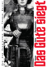 Das Gute siegt - Viktor Martinowitsch - ebook