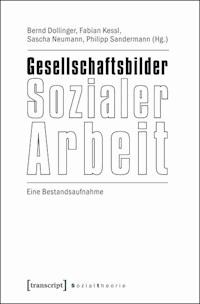 Gesellschaftsbilder Sozialer Arbeit -  - ebook