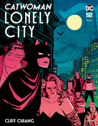 Catwoman: Lonely City, Bd. 2 (von 2) - Chiang Cliff - ebook
