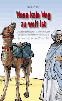 Wenn kein Weg zu weit ist - Yildiz Jasmin - ebook