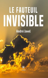 Le fauteuil invisible - André Javel - ebook