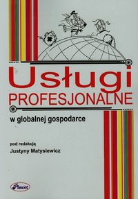 Usługi profesjonalne w globalnej gospodarce -  - książka