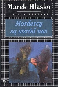 Mordercy są wśród nas - Marek Hłasko - ebook