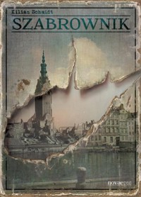 Szabrownik - Schmidt Kilian - ebook + audiobook + książka