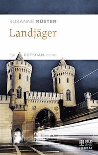 Landjäger - Susanne Rüster - ebook