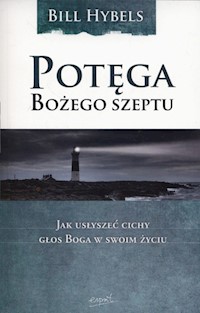 Potęga Bożego szeptu - Hybels Bill - książka