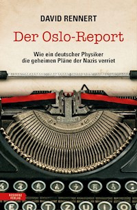 Der Oslo-Report - David Rennert - ebook