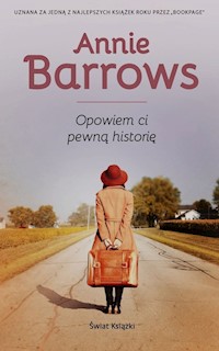 Opowiem Ci pewną historię - Annie Barrows - książka