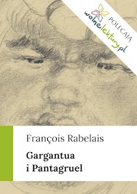 Gargantua i Pantagruel - François Rabelais - ebook