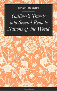 Gulliver's Travels into Several Remote Nations of the World - Jonathan Swift - ebook