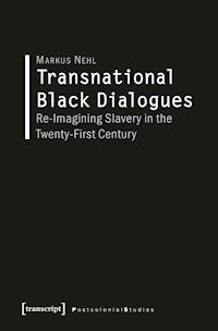 Transnational Black Dialogues - Markus Nehl - darmowy ebook