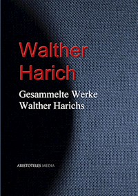 Gesammelte Werke Walther Harichs - Walther Harich - ebook