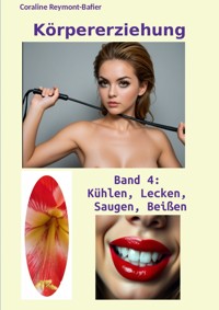 Körpererziehung - Coraline Reymont-Bafier (de) - ebook