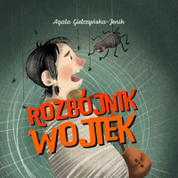 Rozbójnik Wojtek - Giełczyńska-Jonik Agata - książka