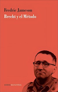 Brecht y el Método - Jameson Fredric - ebook