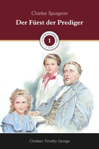 Der Fürst der Prediger - Christian Timothy George - ebook