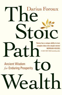 The Stoic Path to Wealth - Foroux Darius - książka