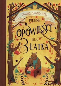 Piękne opowieści dla 3-latka - - książka