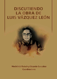 Discutiendo la obra de Luis Vázquez León (1951-2021) - Mechthild Rutsch - ebook