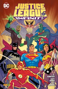 Justice League: Infinity - J. M. DeMatteis - ebook