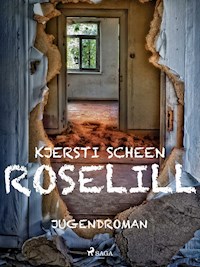 Roselill - Kjersti Scheen - ebook