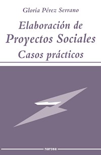 Elaboración de Proyectos Sociales - Gloria Pérez Serrano - ebook