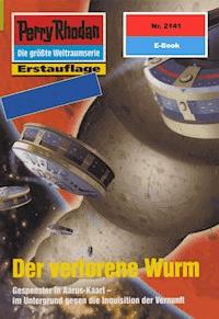 Perry Rhodan 2141: Der verlorene Wurm -  Susan Schwartz - ebook