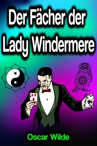 Der Fächer der Lady Windermere - wilde oscar - ebook