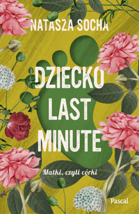 Dziecko last minute Wielkie Litery - Natasza Socha - książka