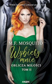Wybierz mnie - Mosquito M. F. - książka