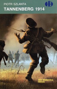 Tannenberg 1914 - Piotr Szlanta - ebook