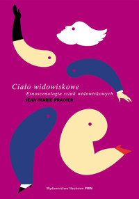 Ciało widowiskowe - Jean-Marie Pradier - książka