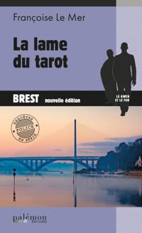 La Lame du tarot - Françoise Le Mer - ebook