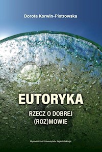 Eutoryka - Korwin-Piotrowska Dorota - książka