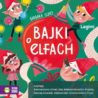 Bajki o elfach - Supeł Barbara - audiobook + książka